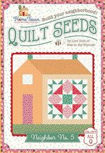 Load image into Gallery viewer, Lori Holt Quilt Seeds™ Pattern Home Town Neighbor No. 5