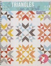 Load image into Gallery viewer, Triangles On A Roll Quilts Book