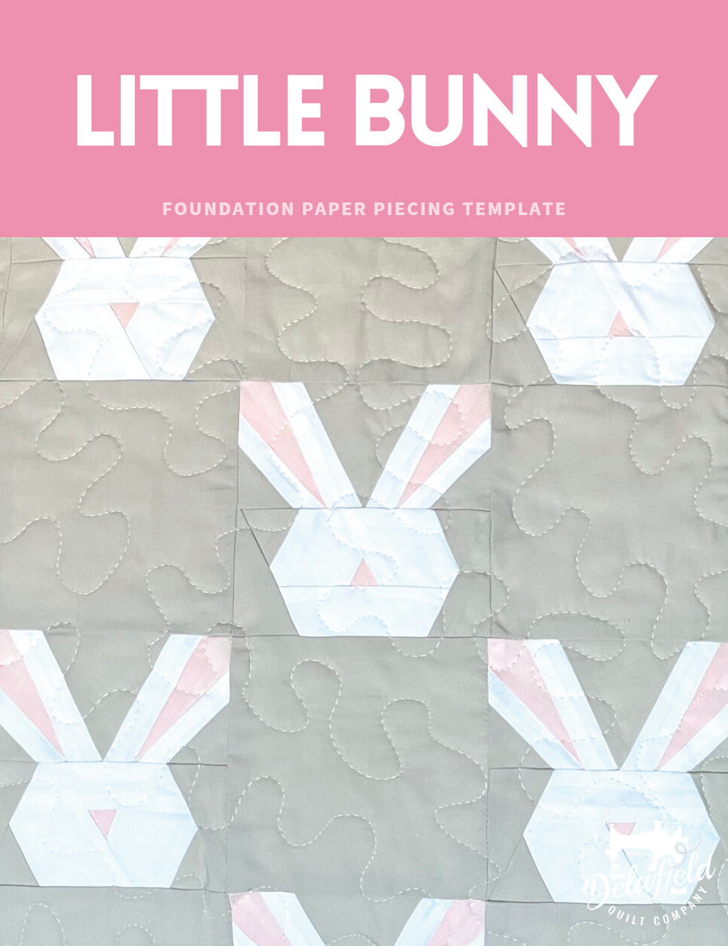 Little Bunny - FREE - Digital Download Foundation Paper Piecing Template